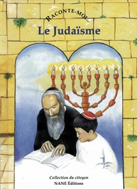 RACONTE-MOI LE JUDAISME