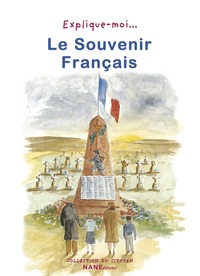 Explique-Moi Le Souvenir Français