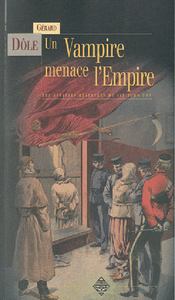 LES AFFAIRES RESERVEES DE SIR JOHN FOX - UN VAMPIRE MENACE L'EMPIRE - NOUVELLES