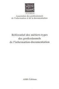 Référentiel des métiers-types des professionnels de l'information-documentation