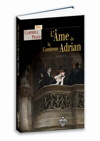 L'AME DE LA COMTESSE ADRIAN