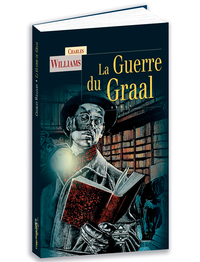 La guerre du Graal - roman