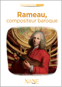 Racontez-moi... Rameau et la musique baroque