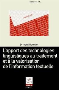 L'apport des technologies linguistiques au traitement et à la valorisation de l'information textuelle