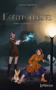 Kontrolleuse, tome 1