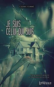 Je Suis Celui Qui Suis, tome 1