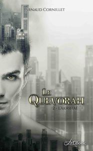 LE QUEVORAH, TOME 2