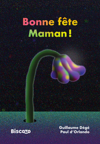 BONNE FETE MAMAN !