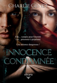 INNOCENCE CONDAMNEE