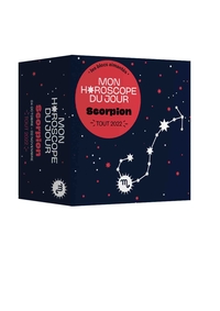 MON HOROSCOPE 2022 - SCORPION