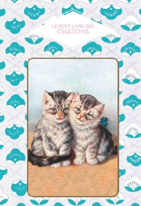 LE PETIT LIVRE DES CHATONS