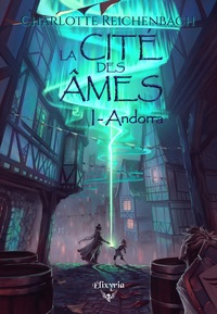 LA CITE DES AMES - 1 - ANDORRA