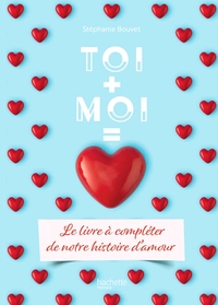 Toi + Moi = Amour