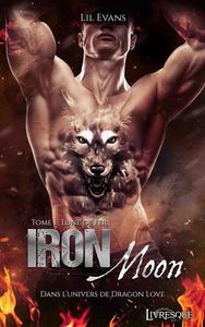 Iron Moon, tome 1