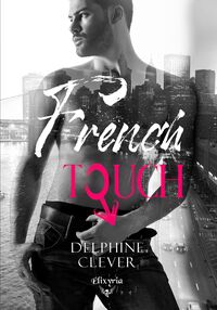 FRENCH TOUCH