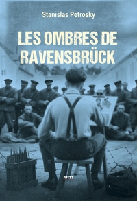 Les Ombres de Ravensbrück