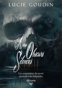 À nos obscurs silences