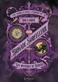 Brigade Sorcellerie - Les mystères de Berlin