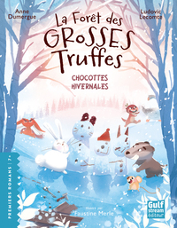 La Forêt des grosses truffes - Tome 4