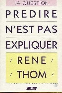 Prédire n'est pas expliquer