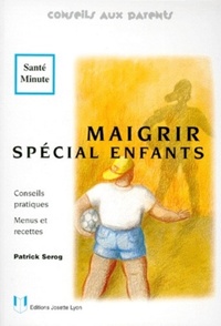 MAIGRIR SPECIAL ENFANTS