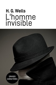 L'HOMME INVISIBLE - GRANDS CARACTERES