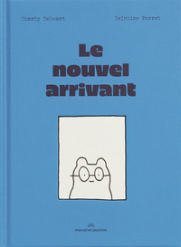 Le nouvel arrivant