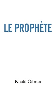 Le Prophète