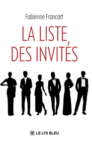 LA LISTE DES INVITES