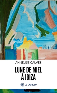 LUNE DE MIEL A IBIZA