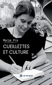 CUEILLETTES ET CULTURE
