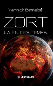 ZORT - LA FIN DES TEMPS