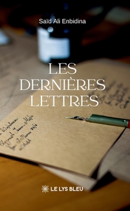 LES DERNIERES LETTRES