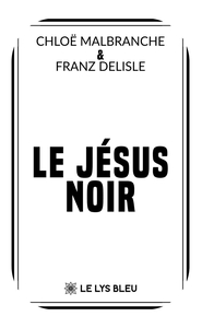 LE JESUS NOIR