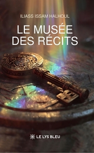LE MUSEE DES RECITS
