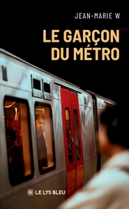 LE GARCON DU METRO