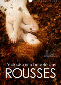 L'EBLOUISSANTE BEAUTE DES ROUSSES (CALENDRIER MURAL 2022 DIN A3 VERTICAL) - BEAUTES NATURELLES DE LA