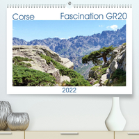 CORSE - FASCINATION GR20 (PREMIUM, HOCHWERTIGER DIN A2 WANDKALENDER 2022, KUNSTDRUCK IN HOCHGLANZ) -