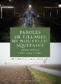 PAROLES DE VILLAGES DE NOUVELLE AQUITAINE