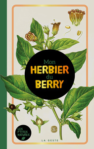 HERBIER DU BERRY (GESTE) (POCHE - RELIE) COLL. BAROQUE REEDITION