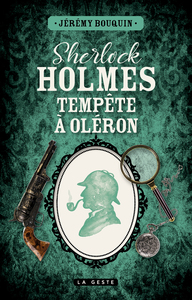 SHERLOCK HOLMES - TEMPETE A OLERON (GESTE)