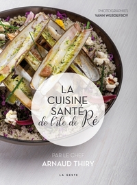 LA CUISINE SANTE DE L'ILE DE RE