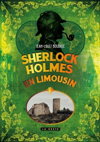 SHERLOCK HOLMES EN LIMOUSIN