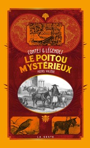 LE POITOU MYSTERIEUX