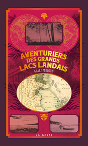 AVENTURIERS DES GRANDS LACS LANDAIS (POCHE - RELIE) COLL. BAROQUE