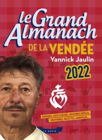 LE GRAND ALMANACH DE LA VENDÉE 2022