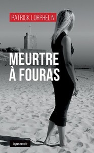 MEURTRES A FOURAS (POCHE) COLL. GESTE NOIR