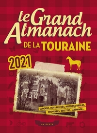 LE GRAND ALMANACH DE LA TOURAINE 2021