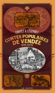 CONTES POPULAIRES DE VENDEE (POCHE - VINTAGE) COLL. BAROQUE