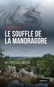 LE GESTE NOIR - T76 - LE SOUFFLE DE LA MANDRAGORE (NOUVELLE EDITION)